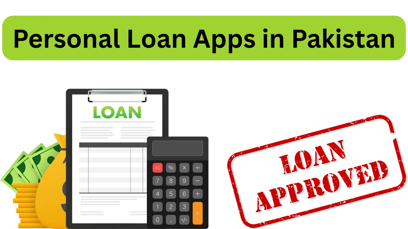 Personal Loan Apps in Pakistan